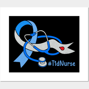 T1D Nurse Stethoscope Posters and Art